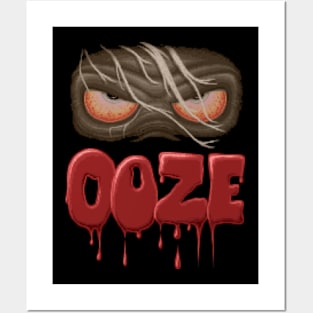 Ooze Posters and Art